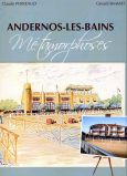Couverture du livre Andernos-les-Bains+M%E9tamorphoses